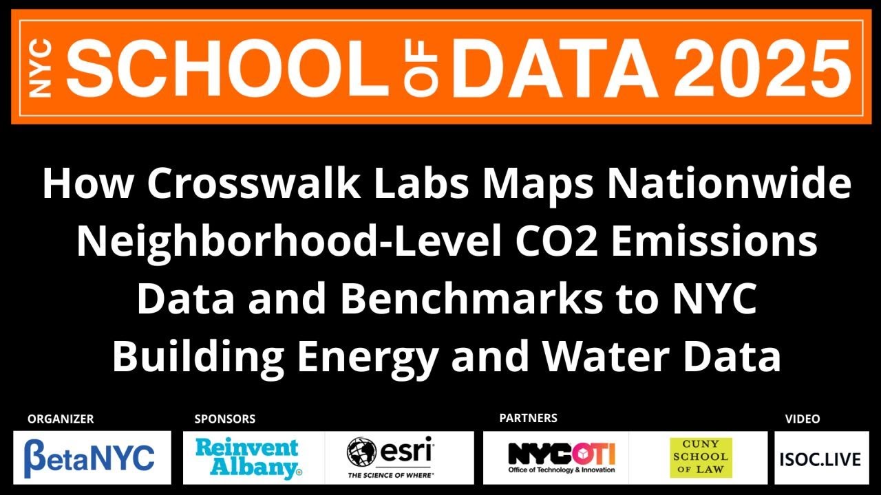 24 How Crosswalk Labs Maps Nationwide Neighborhood-Level CO2 Emissions Data and Benchmarks to NYC...