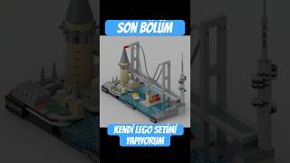 Kendi LEGO setimi yapıyorum son bölüm #lego #ideas #reklam