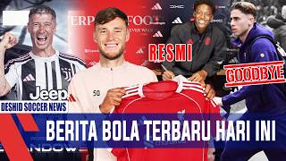TAK TERSELAMATKAN! Selamat Jalan Femin 😭 Liverpool Rekrut Beukema 😱 Lewy ke Juve, Dikontrak 1 Tahun