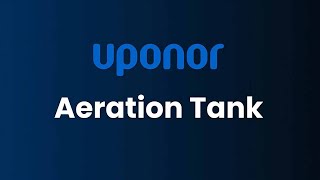 Uponor Aeration tank