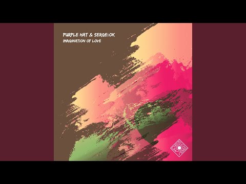 Imagination of Love (Original Mix)