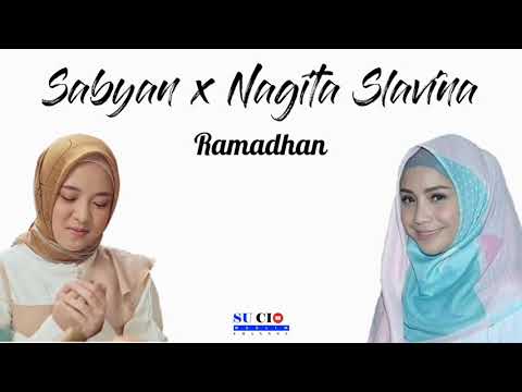 Sabyan x Nagita Slavina - Ramadan رمضان || Official Lyrics Video