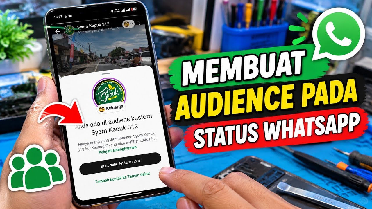 Fitur Baru WhatsApp! Cara Membuat Audiens Khusus untuk Status