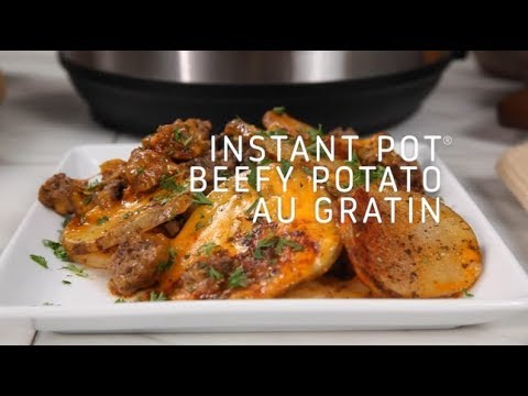 Instant Pot Beefy Potato Au Gratin