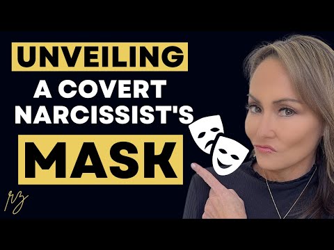 5 Sure Fire Ways to Unveil a Covert Narcissist’s Mask