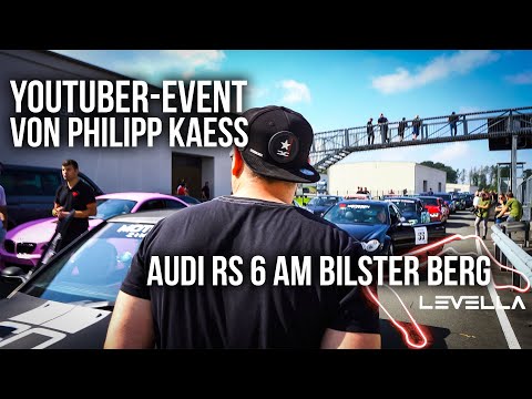 LEVELLA | Mit dem RS6 am Bilster Berg - Zu Gast beim Youtuber Event von Philipp Kaess