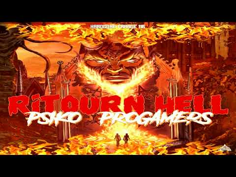 Psiko & Progamers - Ritourn hell