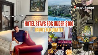 What $100 Gets You in Hanoi Hotels | 5 Real Options (Rooms & Details)