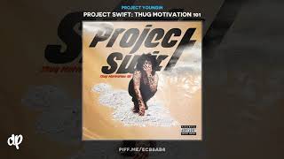 Project Youngin - Nobody Like Myself [Project Swift]
