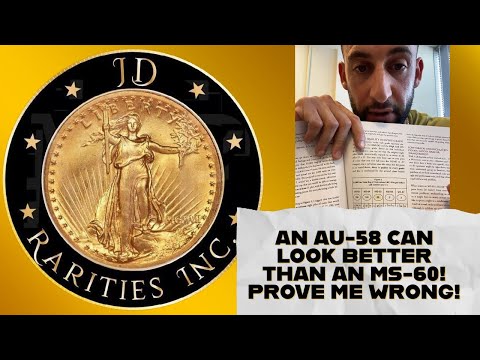 An AU-58 Can Look Better Than An MS-60! Prove Me Wrong!