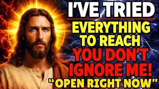 🔴"DON'T IGNORE ME AGAIN, I'VE TRIED EVERYTHING TO REACH YOU ” | God Message Today | God Message Now
