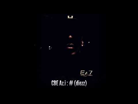 Az.i - Diezz *C.B.E*