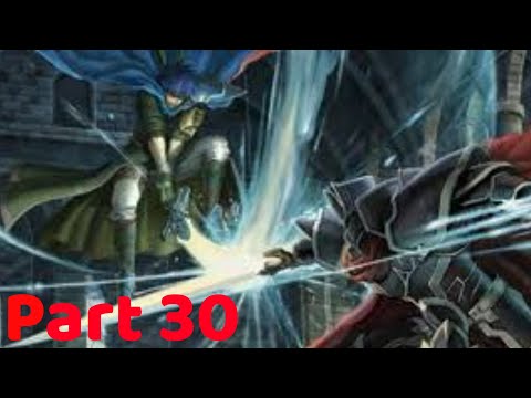 Fire emblen: Path of radiance Let's play Part 30