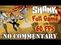Shank Full Game Walkthrough