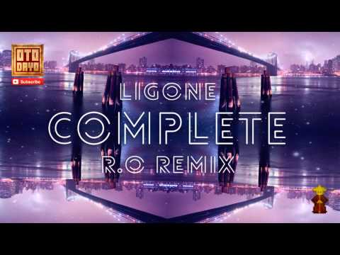 LigOne - Complete (R.O Remix) [Otodayo Records]