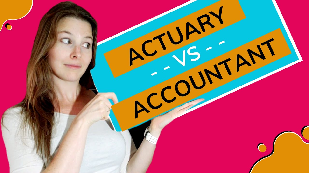 Actuary vs Accountant - 4 Major Differences!