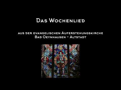 Das Wochenlied - Estomihi