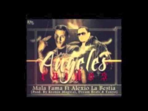 Mala Fama Ft Alexio "La Bestia" - Angeles Caidos (Prod. By Kronix)