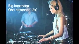 Big Banana - DJ Havana Brown