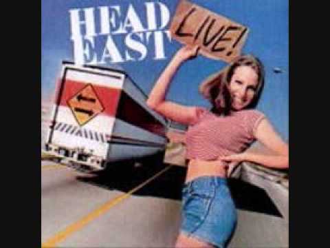 Head East - Love Me Tonight