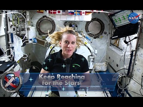 Keep Reaching for the Stars a message from MX Astronaut Ambassador Kate Rubins