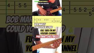 Could You be loved Bass Tabs #bass  #basstabs #reggae