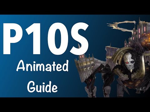 P10S Guide - Pandaemonium Anabaseios Tenth Circle Savage (Pandæmonium)
