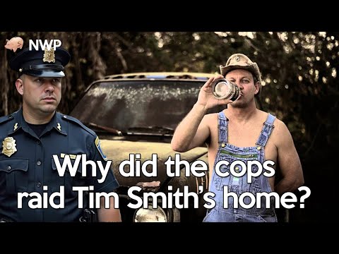 MIND-BLOWING Reason Cops Raided Moonshiner Tim Smith's Home