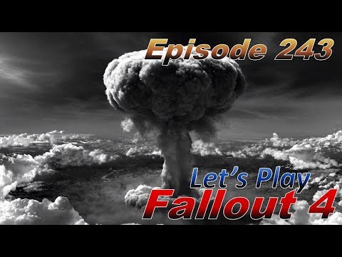 Fallout 4 - Ep 243 - Open Arms - Let's Play - [PC,Survival,Horizon Mod]