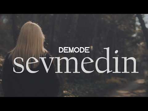 Demode - Sevmedin (Official Video)