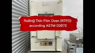 Rolling Thin Film Oven (RTFO) Test