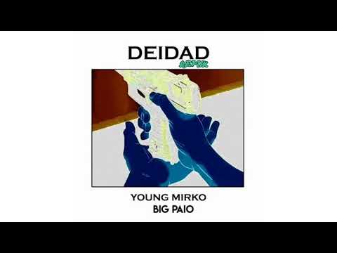 Young Mirko x Big Paio - Deidad (Kid Kira Remix)