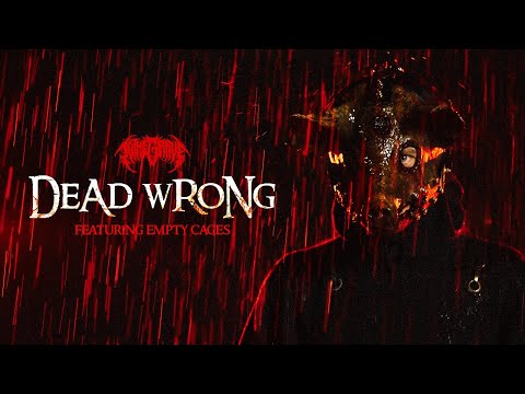 TO THE GRAVE - "DEAD WRONG" ft. Michael Kearney (Official Music Video)