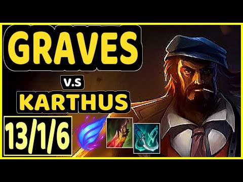 DAT (KITZUO) (GRAVES) vs KARTHUS - 13/1/6 KDA JUNGLE GAMEPLAY - NA Ranked GRANDMASTER