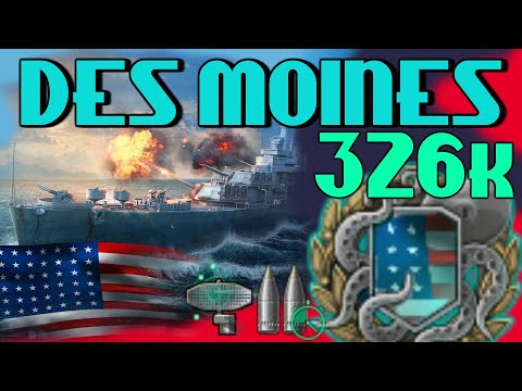 Des Moines 326k DMG - World of Warships