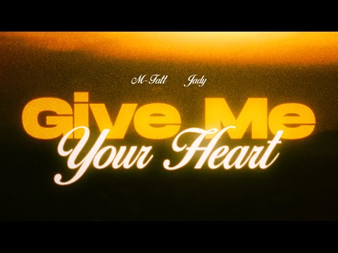 M-Fatt x Jady - Give me your heart (Visualizer)