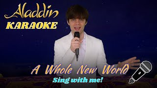 A Whole New World (Aladdin part only - Karaoke) From Disney&#39;s &quot;Aladdin&quot;