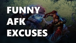 FUNNY AFK EXCUSES