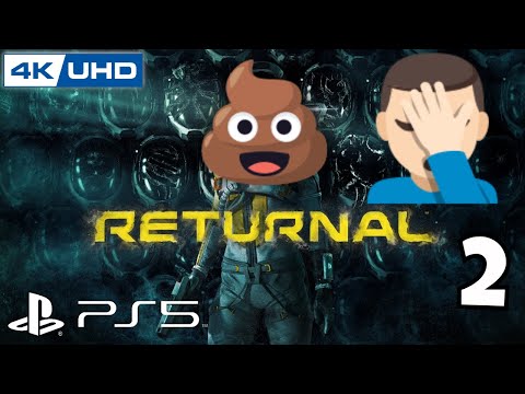 RETURNAL - PS5 Gameplay Walkthrough Part 2  [4K 60FPS] - No Commentary (FULL GAME)