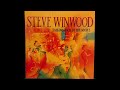 Steve Winwood - It Was Happiness
