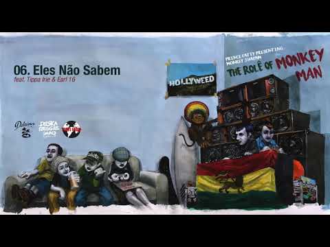 Jhayam & Prince Fatty - Eles Não Sabem (Part. Tippa Irie e Earl 16)