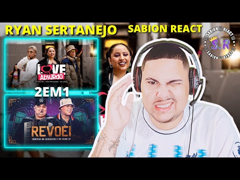 REACT  LOVE ABSURDO - Mari Fernandez | MC Ryan SP | MC Daniel 7 & REVOEI - Tarcísio  e MC Ryan SP