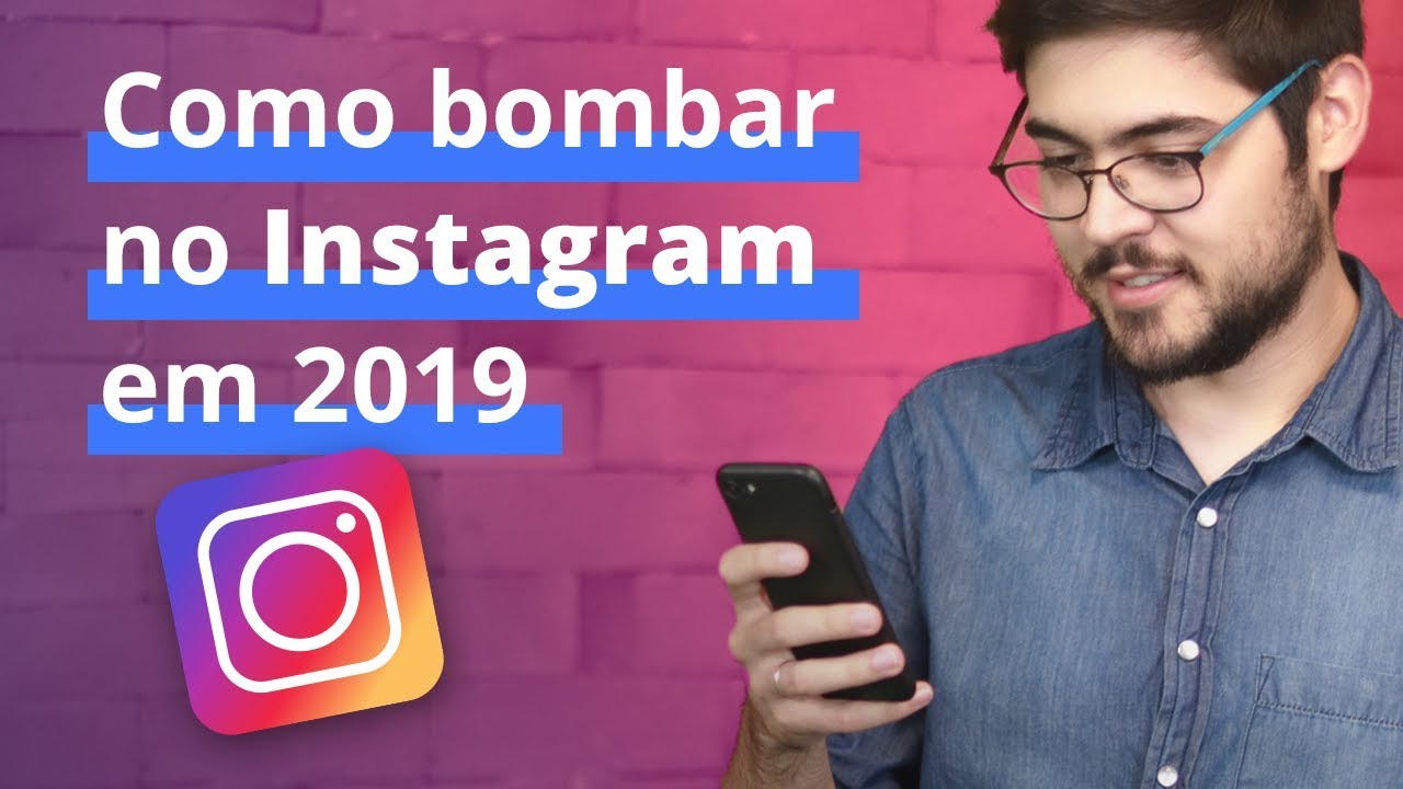 Algoritmo do Instagram 2019: O Segredo do Algoritmo do Instagram em 2019!
