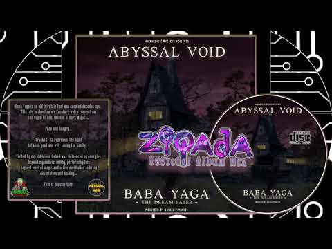 Abyssl Void: Baba Yaga - CD Release Celebration with the Official Album Mix By Ziqada - Horrordelic