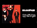 Sleeper - Click...Off...Gone