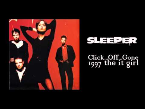 Click...Off...Gone - Sleeper