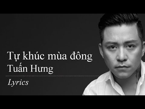 Tự khúc mùa đông - Tuấn Hưng