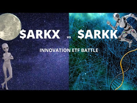 ARK INNOVATION ETF BATTLE: $ARKK VS $ARKX