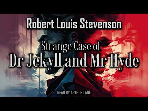 Strange Case of Dr Jekyll and Mr Hyde by Robert Louis Stevenson  | Full Audiobook