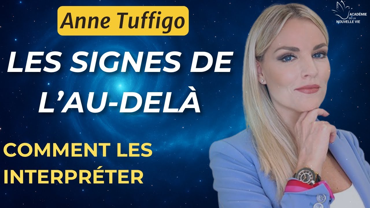 Découvrez les mystérieux signes de l'au-delà avec Anne Tuffigo